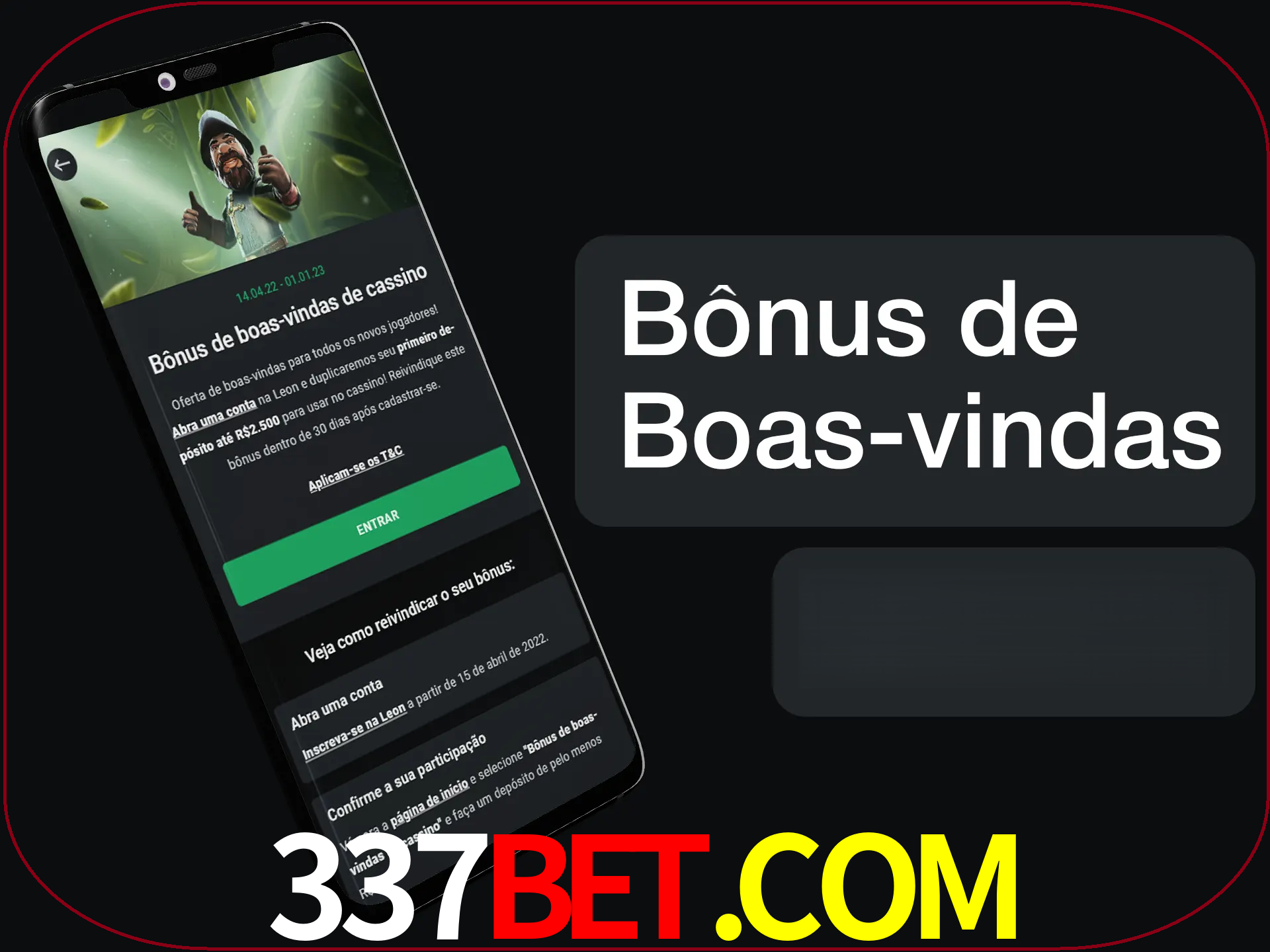 Não se esqueça de usar o bônus de boas-vindas.